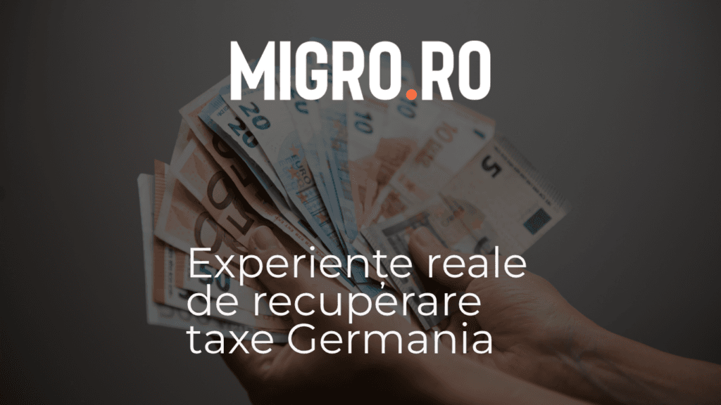 De la 1.393€ la 5.800€: Experiențe reale de recuperare taxe Germania